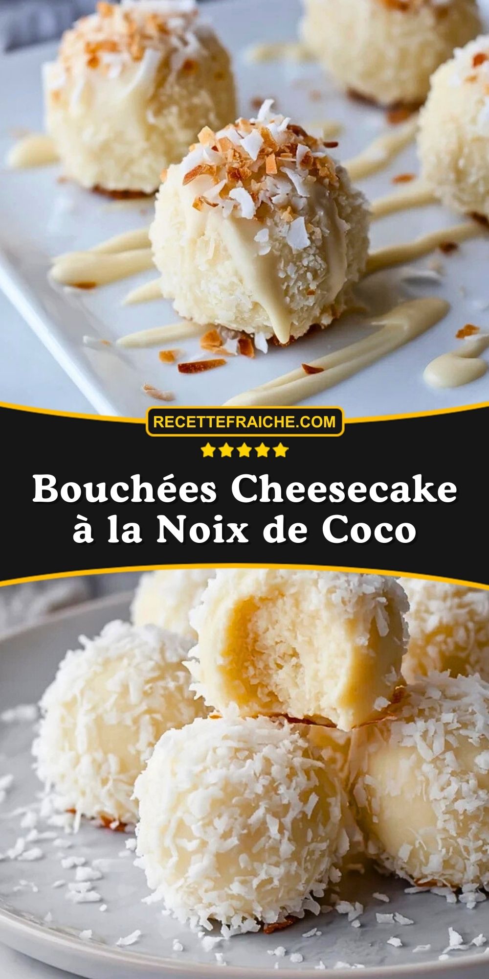 Bouchées Cheesecake à la Noix de Coco