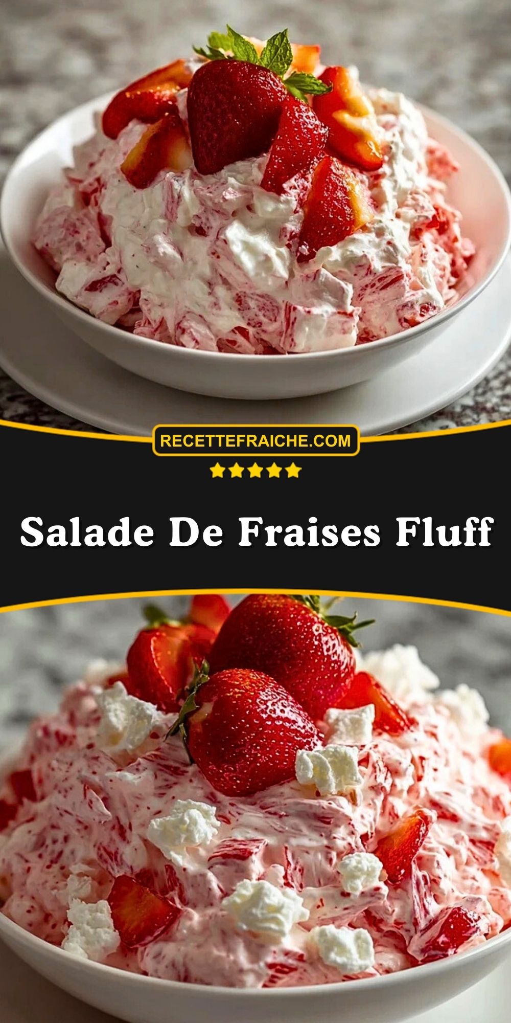 Salade De Fraises Fluff